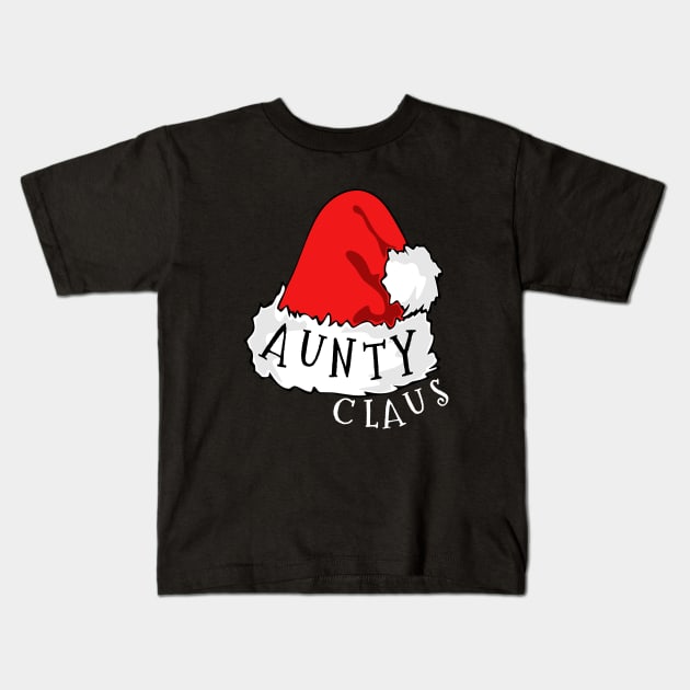 Aunty Claus Santa Hat Christmas Matching Family Pajama Kids T-Shirt by PowderShot